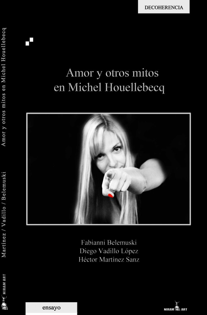 Amor y otros mitos en Michel Houellebecq