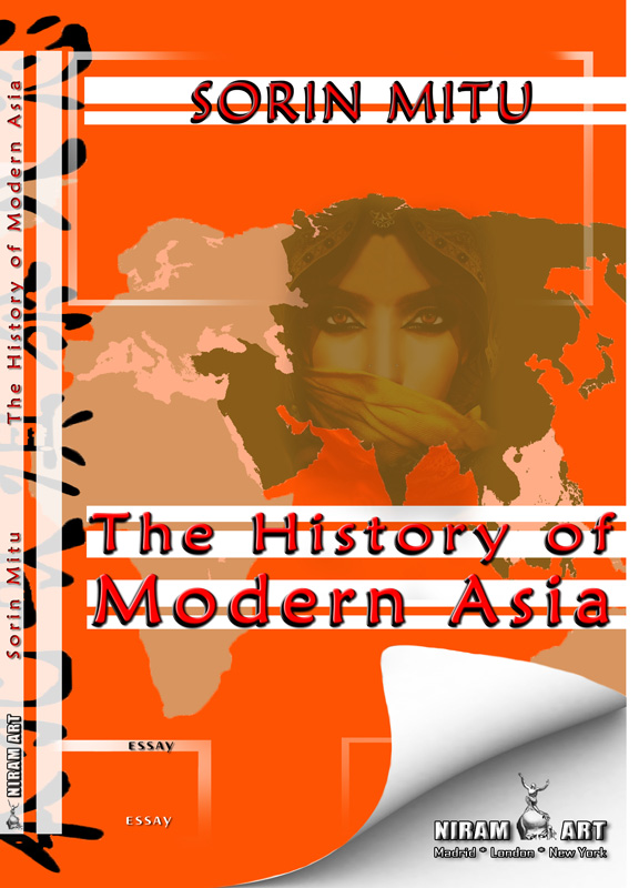 The History of Modern Asia, Sorin Mitu, Niram Art