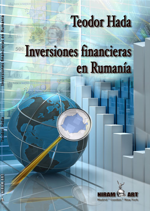 Portada Inversiones financieras en Rumania, Teodor hada, Niram Art