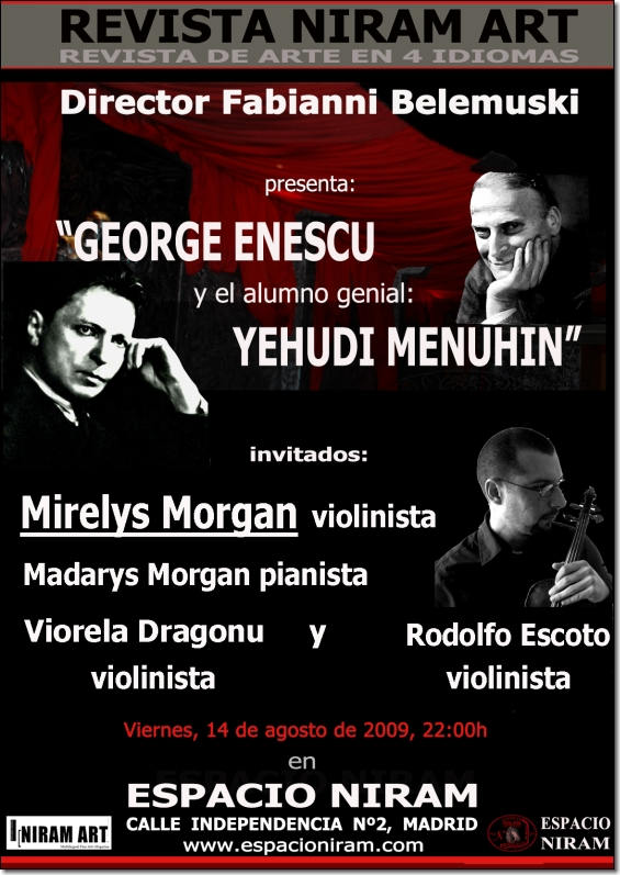 Espacio Niram: „George Enescu y el aluno genial Yehudi Menuhin” 